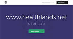 Desktop Screenshot of healthlands.net
